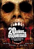 20 AÑOS DE OSCURIDAD: El cine de terror del nuevo siglo (2001-2020)