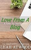 Love From A Blog (Table for One Book 1) (English Edition)