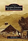 Southern Colorado: O.T. Davis Collection (Images of America) (English Edition)