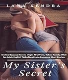 My Sister's Secret: Erotica Reverse Harem, Virgin First Time, Taboo Family Affair for Adult, Explicit Forbidden Erotic Romance Short Stories. (English Edition)