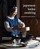 Japanese Home Cooking: Simple Meals, Authentic Flavors (English Edition)