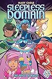 Sleepless Domain - Book One: The Price of Magic