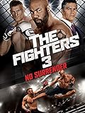 The Fighters 3: No Surrender [dt./OV]