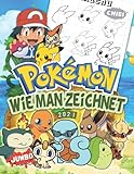 Pokémon Wie Man Zeichnet: Wie Man Zeichnet Pokémon: Zeichne und färbe Lieblingscharaktere im Chibi Stil in einem Zeichenbuch in Deluxe-Qualität