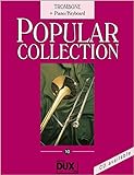 Popular Collection 10 Posaune und Klavier: Trombone + Piano/Keyboard