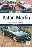 Aston Martin: Serienmodelle seit 1948 (Typenkompass)