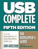 Axelson, J: Usb Complete 5th Edn: The Developer's Guide (Complete Guides)