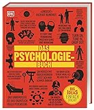 Big Ideas. Das Psychologie-Buch: Wichtige Theorien einfach erklärt