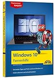 Windows 10 Pannenhilfe: Probleme erkennen, Lösungen finden, Fehler beheben - aktuell zu Windows 10 oder Vorgängerversionen: Die besten Tipps und ... 10. Fehler erkennen und schnell beheb