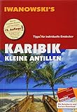 Karibik Kleine Antillen - Reiseführer von Iwanowski: Individualreiseführer mit Extra-Reisekarte und Karten-Download (Reisehandbuch)