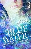 Blue Water: Wie die L