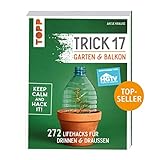 Trick 17 - Garten & Balkon. Empfohlen von HGTV