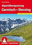 Alpenüberquerung Garmisch – Sterzing: 7 Etappen mit GPS-Tracks (Rother Wanderführer)