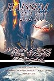 What Does the World Behold (Haissem 2012-2017 Book 9) (English Edition)