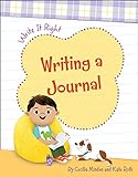 Writing a Journal (Write It Right) (English Edition)