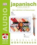 Visuelles Wörterbuch Japanisch Deutsch: Mit Audio-App - Jedes Wort gesprochen