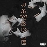 JAWBONE [Explicit]