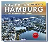 Faszination Hamburg: The fascinating city of Hamburg
