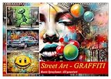 Street Art Graffiti (Wandkalender 2025 DIN A3 quer), CALVENDO Monatsk
