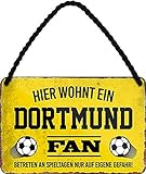 Blechschilder HIER WOHNT EIN Dortmund Fan Hängeschild für Fußball Begeisterte Deko Artikel Schild Geschenkidee 18x12 cm