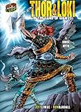 Thor & Loki: In the Land of Giants [A Norse Myth] (Graphic Myths and Legends) (English Edition)
