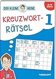 Der kleine Heine Kreuzworträtsel 1. Ab 10 Jahren: Kniffliger Rätselspaß