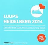 LUUPS - HEIDELBERG 2014: Gutscheine für Essen, Trinken, Freizeit und Kultur