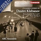 Klebanov: Kammermusik - Streichquartette Nr. 4 & 5; Klaviertrio Nr. 2