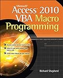 Microsoft Access 2010 Vba Macro Programming