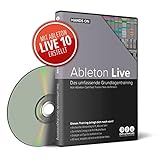 Ableton Live – das umfassende Grundlagentraining