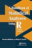 A Handbook of Statistical Analyses using R (English Edition)