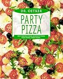 Dr. Oetker Party-Pizza : Hot-Chicken-Pizza, Konfetti-Pizza, Pizza-Pasta, Gyros-Pizza