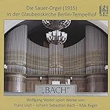 Die Sauer-Orgel in Berlin-Tempelhof
