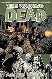 The Walking Dead 26: An die W