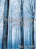The Russian Coup and the Girl (English Edition)