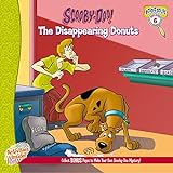 Scooby-Doo. The Disappearing Donuts (Scooby-Doo! Read & Solve, Band 6)