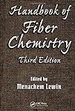 Handbook of Fiber Chemistry (International Fiber Science And Technology, Band 16)