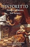 Tintoretto: Tradition and Identity, Second Expanded Edition (English Edition)