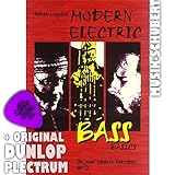 Modern Electric Bass Basics Band 1 (+CD) inkl. Plektrum - Die neue Schule für Elektrobass mit 183 Übungen, 27 Groove Tracks und 18 Play along Songs (Taschenbuch) von Andreas Lonardoni (Noten/Sheetmusic)