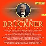 Anton Bruckner Edition - The Collection