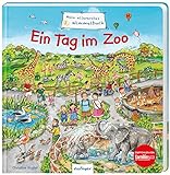 Mein allererstes Wimmelbuch: Ein Tag im Zoo: Ausflug zu Elefant, Affe, Pinguin & Co. für Kleinkinder ab 2 Jahren