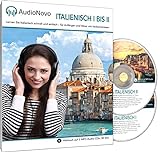 AudioNovo Italienisch II - Italienisch lernen für Anfänger und Wiedereinsteiger (Audio Sprachkurs 30Std, inkl. iOS und Android App)