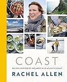 Coast: Recipes from Ireland’s Wild Atlantic Way (English Edition)