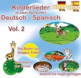 Kinderlieder in zwei Sprachen – Deutsch – Spanisch Vol. 2