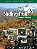 The North Carolina Birding Trail: Mountain Trail Guide (English Edition)