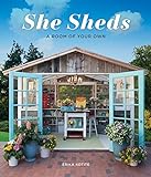 She Sheds: A Room of Your Own