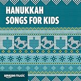 Hanukkah Songs for Kids