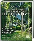 Highgrove: Ein Jahr im königlichen Garten