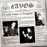 I Could Sense a Tragedy! (12'' Vinyl) [Vinyl LP]