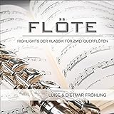 Flöte-Highlights der Klassik für Zwei Querflöten